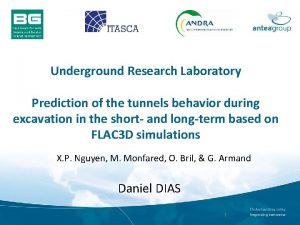 Underground Research Laboratory Prediction of the tunnels behavior