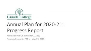 Annual Plan for 2020 21 Progress Report Adopted
