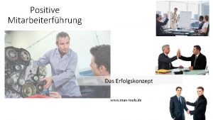 Positive Mitarbeiterfhrung Das Erfolgskonzept www mantools de 1