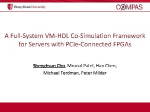 A FullSystem VMHDL CoSimulation Framework for Servers with