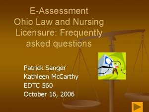 EAssessment Ohio Law and Nursing Licensure Frequently asked