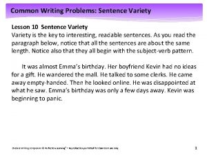 Common Writing Problems Sentence Variety Lesson 10 Sentence