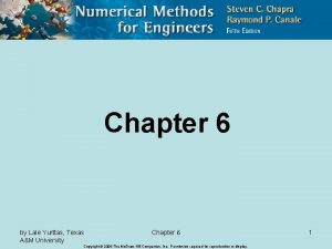 Chapter 6 by Lale Yurttas Texas AM University