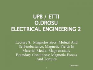 UPB ETTI O DROSU ELECTRICAL ENGINEERING 2 Lecture