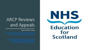 ARCP Reviews and Appeals Scotland Deanery Policy https
