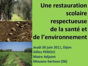 Une restauration scolaire respectueuse de la sant et