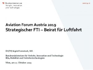 bmvit gv at Aviation Forum Austria 2019 Strategischer