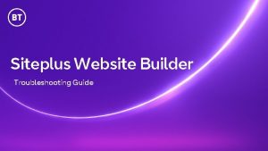 Siteplus Website Builder Troubleshooting Guide Support Scenarios Troubleshooting