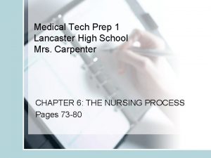 Medical Tech Prep 1 Lancaster High School Mrs