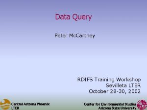 Data Query Peter Mc Cartney RDIFS Training Workshop