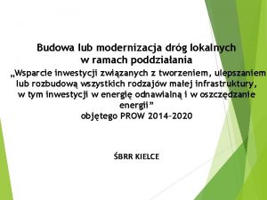 Budowa lub modernizacja drg lokalnych w ramach poddziaania