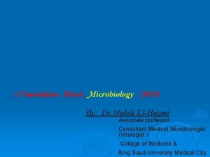 Foundation Block Microbiology 2019 By Dr Malak ElHazmi