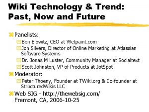 Wiki Technology Trend Past Now and Future z