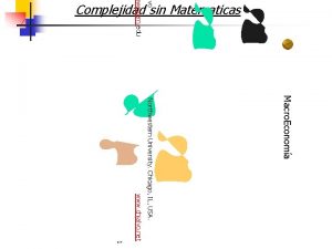 lvo hwestern edu Complejidad sin Matematicas Macro Economa