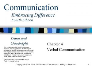 Communication Embracing Difference Fourth Edition Dunn and Goodnight
