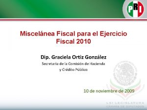 Miscelnea Fiscal para el Ejercicio Fiscal 2010 Dip