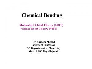 Chemical Bonding Molecular Orbital Theory MOT Valence Bond