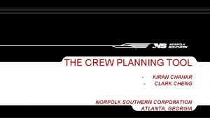 THE CREW PLANNING TOOL KIRAN CHAHAR CLARK CHENG