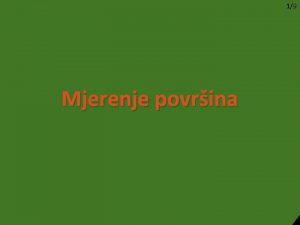 19 Mjerenje povrina 38 29 Jednakostranini Mjerenje povrina