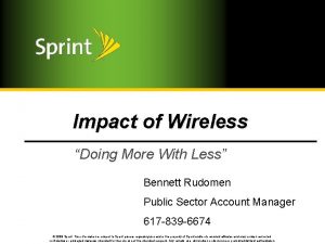 Impact of Wireless Doing More With Less Bennett