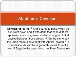 Abrahams Covenant Genesis 15 17 18 17 And