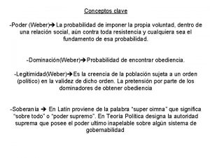 Conceptos clave Poder Weber La probabilidad de imponer