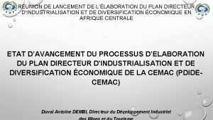 RUNION DE LANCEMENT DE LLABORATION DU PLAN DIRECTEUR