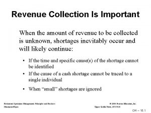 Revenue Collection Is Important When the amount of