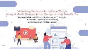 Videoblog Berbasis Jurnalisme Warga sebagai Media Pembelajaran Mengonstruksi