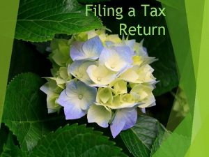 Filing a Tax Return Filing Status Filing status