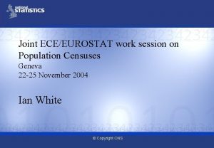 Joint ECEEUROSTAT work session on Population Censuses Geneva