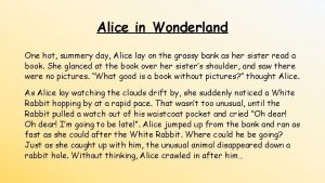 Alice in Wonderland One hot summery day Alice