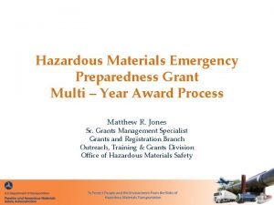 Hazardous Materials Emergency Preparedness Grant Multi Year Award