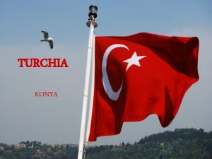 TURCHIA KONYA Konya is one of the first