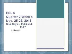 ESL 6 Quarter 2 Week 4 Nov 25