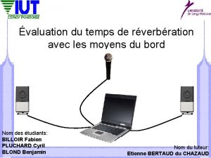 valuation du temps de rverbration avec les moyens