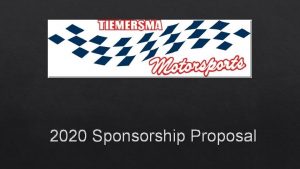 2020 Sponsorship Proposal Gerrit Tiemersma About Me Racing