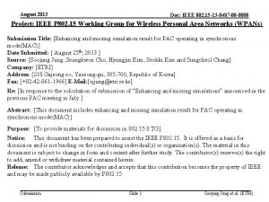 August 2013 Doc IEEE 802 15 13 0487