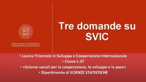 Tre domande su SVIC Laurea Triennale in Sviluppo