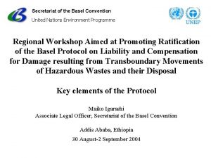 Secretariat of the Basel Convention United Nations Environment