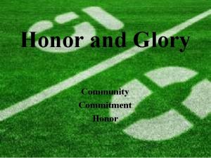 Honor and Glory Community Commitment Honor Coaches Goals