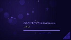 ASP NET MVC Web Development LINQ www starwave