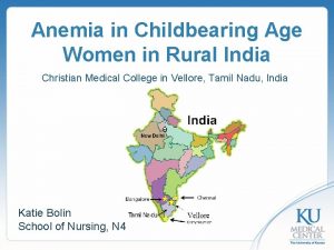 Anemia in Childbearing Age Women in Rural India