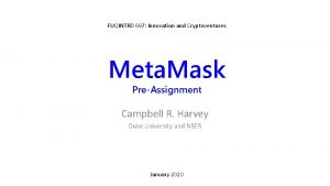 FUQINTRD 697 Innovation and Cryptoventures Meta Mask PreAssignment