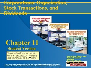 Corporations Organization Stock Transactions and Dividends Chapter 11