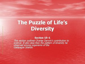 The Puzzle of Lifes Diversity Section 15 1