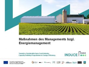 Manahmen des Managements bzgl Energiemanagement Towards a Sustainable