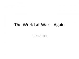 The World at War Again 1931 1941 Review