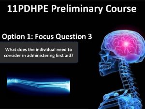 11 PDHPE Preliminary Course Option 1 Focus Question