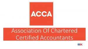 Association Of Chartered Certified Accountants ACCA at a